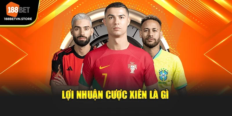 Lợi nhuận cược xiên là gì