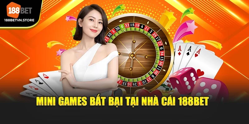Mini games bất bại tại nhà cái 188BET 